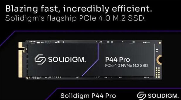 Solidigm推出P44 Pro PCIe 4.0 SSD：可达7000 MB/s，低功耗设计